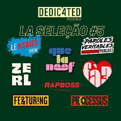 Seleção #5 – Podcasts hip-hop & culture que j’écoute vraiment (Driver, Neefa, Zack Nani)