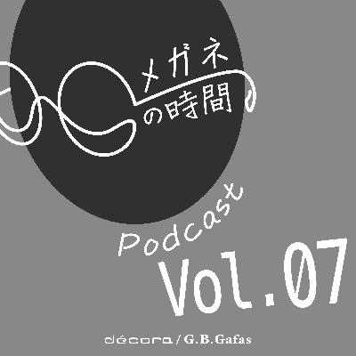 #07『別注について|ブランドとショップが共創する“新しい提案”』 #07『別注について|ブランドとショップが共創する“新しい提案”』