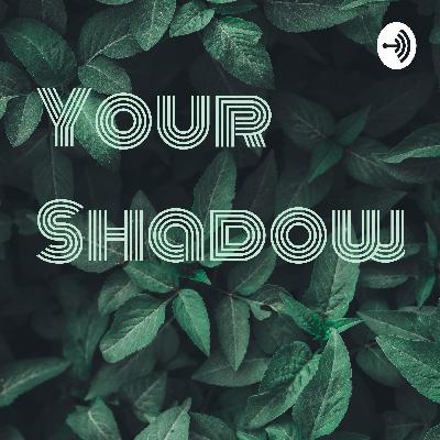 Your Shadow  (Trailer)