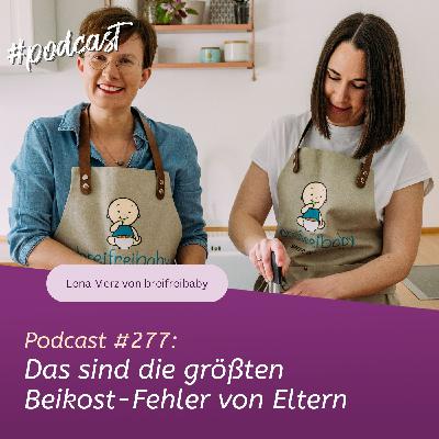 Das sind die größten Beikost-Fehler von Eltern Das sind die größten Beikost-Fehler von Eltern