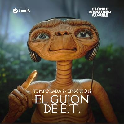 12. EL GUION DE E.T.