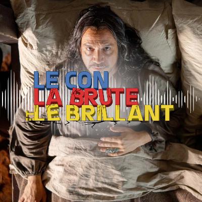 Kaamelott 2, spoilers et testostérone