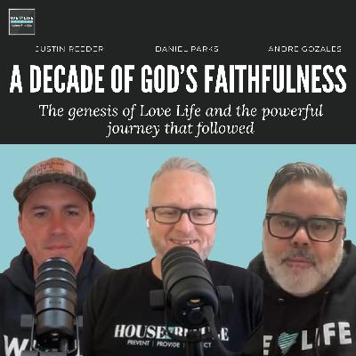 A Decade of God’s Faithfulness