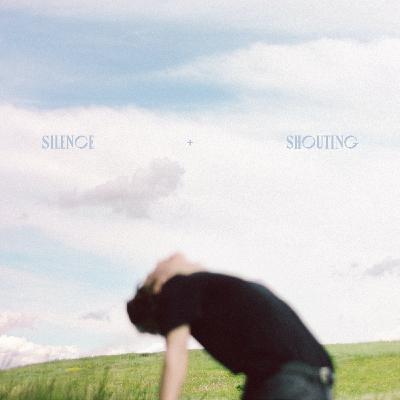 Silence and Shouting