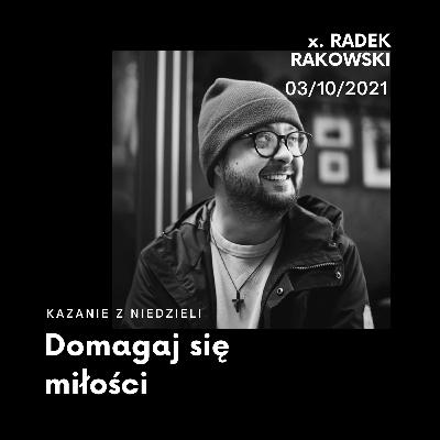 Domagaj się miłości || 03/10/2021 Domagaj się miłości || 03/10/2021