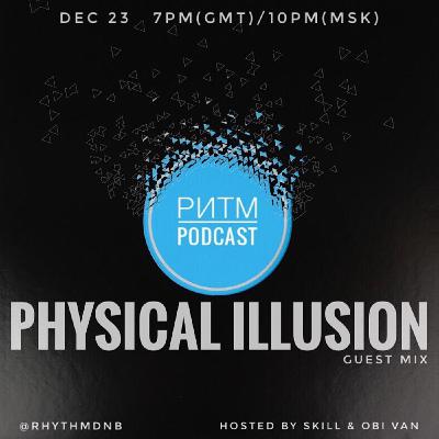 Ритм #65 (Physical Illusion guest mix)
