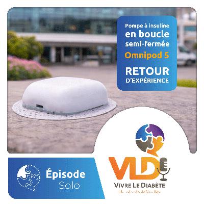 Pompe à insuline en boucle semi-fermée Omnipod 5 : retour d’expérience | Vivre le diabète Pompe à insuline en boucle semi-fermée Omnipod 5 : retour d’expérience | Vivre le diabète