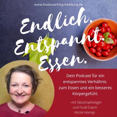 #08 Intuitives Essen - Diät oder Magie?