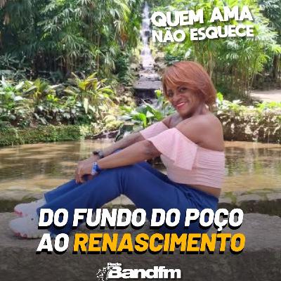 DO FUNDO DO POÇO AO RENASCIMENTO - HISTÓRIA DA ELIZETE | QUEM AMA NÃO ESQUECE 02/02/26