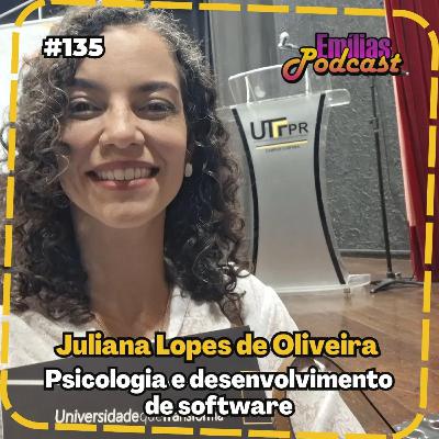 O que a psicologia social tem a ver com o trabalho em TI? com Juliana Lopes da Silva (UTFPR)