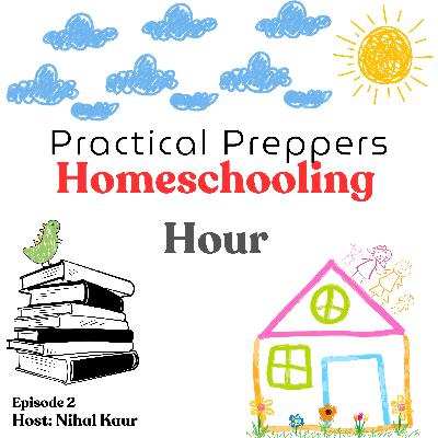 Ep. 2 Homeschooling Hour No. 1