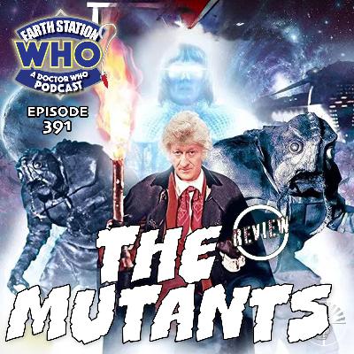 Earth Station Who Reviews “The Mutants” | Classic Third Doctor Adventure