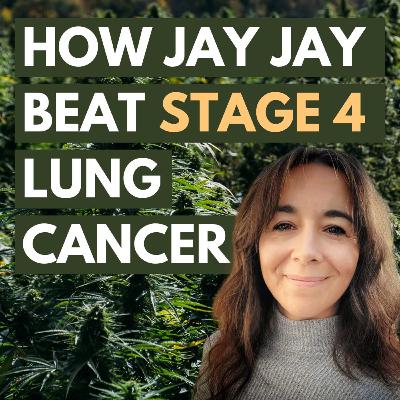 Ep 208- How Jay Jay Beat Stage 4 Lung Cancer