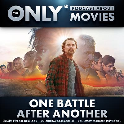 Ep 552: One Battle After Another