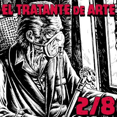 Episodio 2 - El TRATANTE DE ARTE Episodio 2 - El TRATANTE DE ARTE