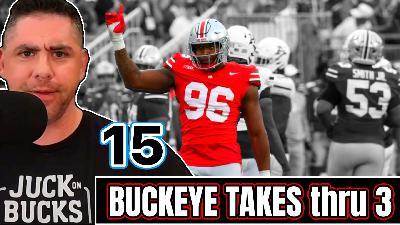 FACTS & THOUGHTS - 15 takes on the #1 Buckeyes through 3 games.