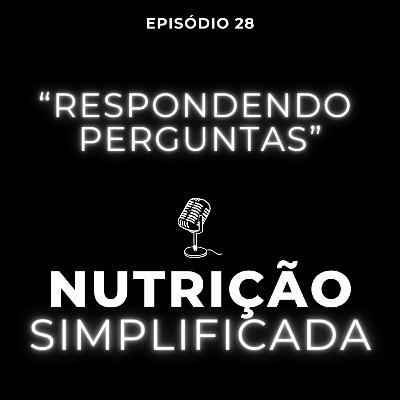 #28 Respondendo Perguntas - 03