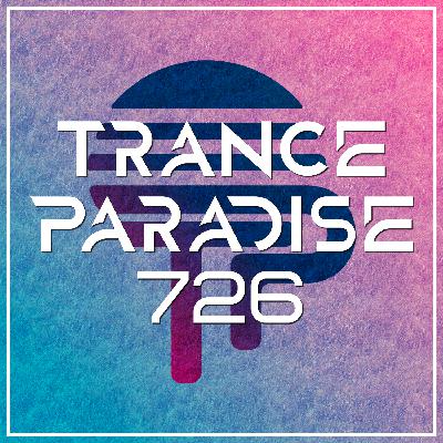 Trance Paradise 726 Trance Paradise 726