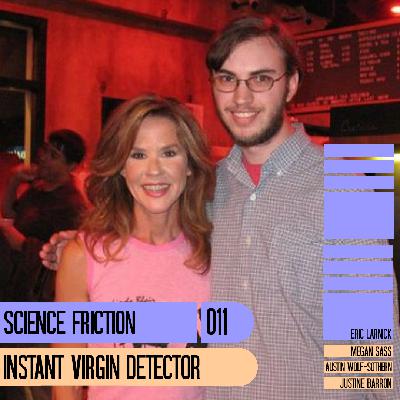 Instant Virgin Detector Instant Virgin Detector