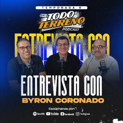 ENTREVISTA BYRON CORONADO l T6 E24
