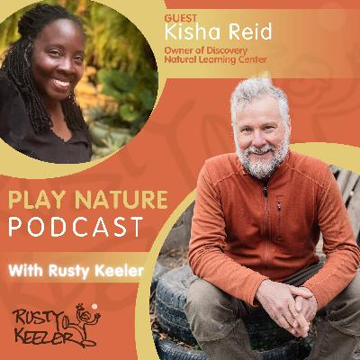 Ep 18 | Climb the Slide: Kisha Reid on How Risk, Play, and Wonder Shape Authentic Childhoods Ep 18 | Climb the Slide: Kisha Reid on How Risk, Play, and Wonder Shape Authentic Childhoods