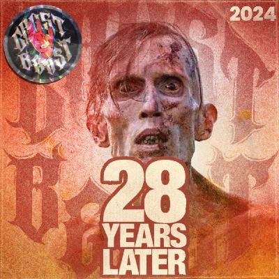 28 Years Later (2025) - Only had to wait two decades for a worthy sequel
