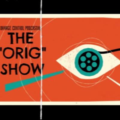 DCP: The "Orig" The Sympathy for the Devil Episode