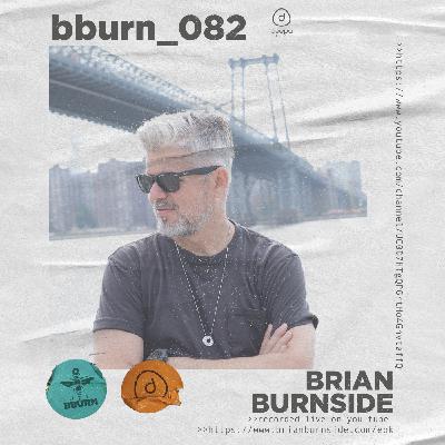 Episode 82: BBURN 082