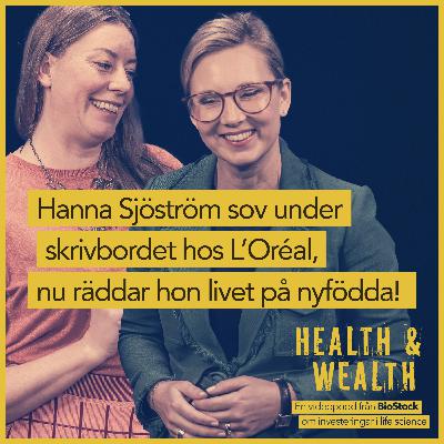 Hanna Sjöström sov under skrivbordet hos L'Oréal, nu räddar hon livet på nyfödda