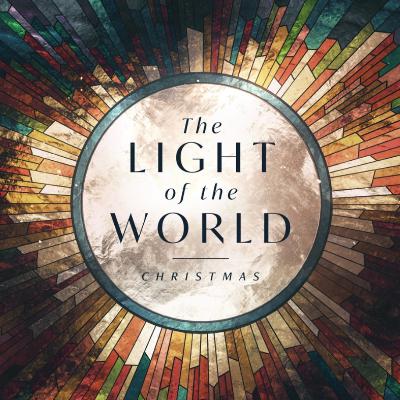 The Light OF The World (Christmas Series Part 2)