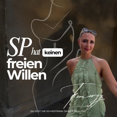 SP hat KEINEN freien Willen