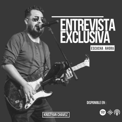 Kristyan Chavez - Episodio 8 (2da Temporada)