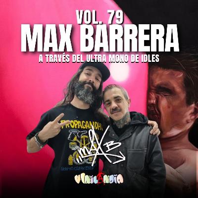 VINILANDIA Vol.79 - MAX BARRERA PRO SKATER a través de ULTRA MONO de IDLES - VINILANDIA Vol.79 - MAX BARRERA PRO SKATER a través de ULTRA MONO de IDLES -