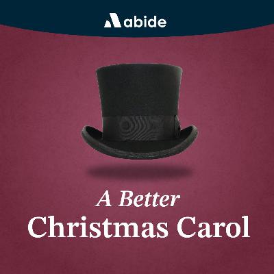 A Better Christmas Carol