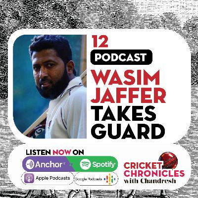 Episode 12: Interview with Kings XI Punjab's batting coach Wasim Jaffer