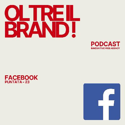 Facebook – Da social network universitario a impero digitale