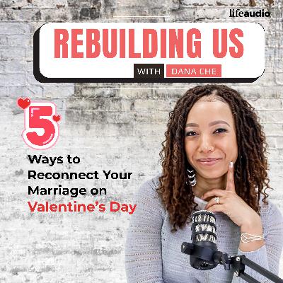 5 Simple Ways to Reconnect Your Marriage This Valentine’s Day 5 Simple Ways to Reconnect Your Marriage This Valentine’s Day