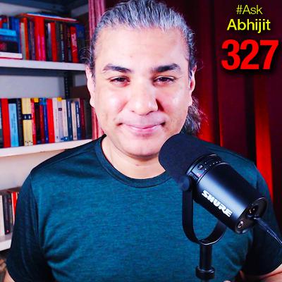 #AskAbhijit 327: Balochistan, Epstein, Khomeini, Sanskrit, Wormholes, Ukraine, JF-17, R1b, Cricket