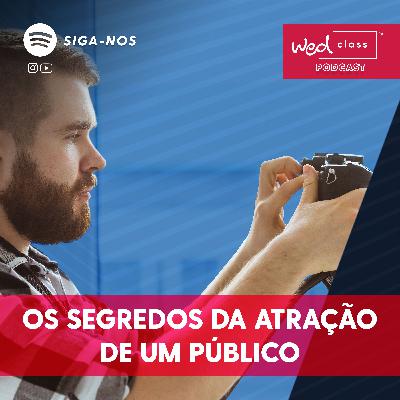 #09 Como tornar noivos em fãs da sua empresa? #09 Como tornar noivos em fãs da sua empresa?