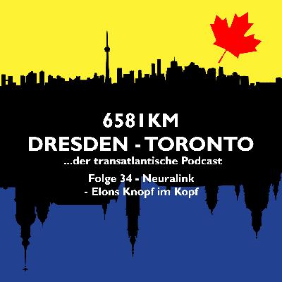 34. Folge - Neuralink - Elons Knopf im Kopf 34. Folge - Neuralink - Elons Knopf im Kopf