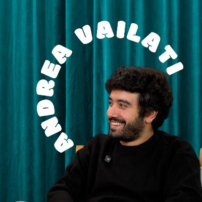 adessocapiamo ARTESETTIMA con ANDREA VAILATI | Storie dall'arte Ep. 45