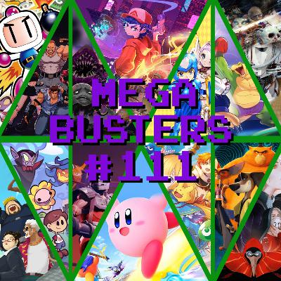 Mega Busters 111 - Sabe quem sempre está em nossos corações? Kirby, Romeo e você, claro
