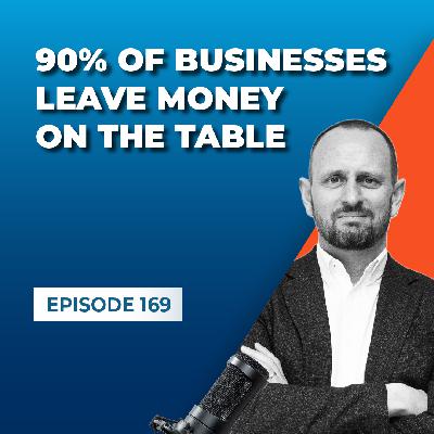 Keith Wright – 90% of Businesses Leave Money on the Table