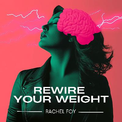 RYW 114: Calorie deficit is not how you lose weight