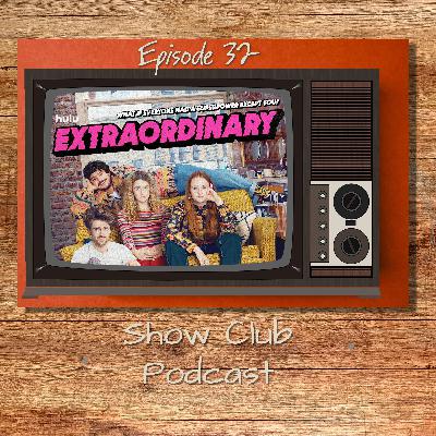 Extraordinary (2023) - Season 1 Extraordinary (2023) - Season 1