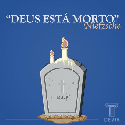 #047# "Deus está Morto" Nietzsche