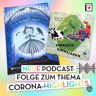 Literaturkakao – Folge 6 Corona-Highlights Literaturkakao – Folge 6 Corona-Highlights