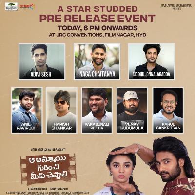 ఈ రోజు సాయంత్రం 6 గంటల నుండి ఆ అమ్మాయి గురించి మీకు చెప్పాలి యొక్క గ్రాండ్ ప్రీ రిలీజ్ ఈవెంట్