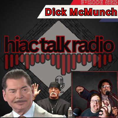 Dick McMunch | HIAC Talk Radio (632)