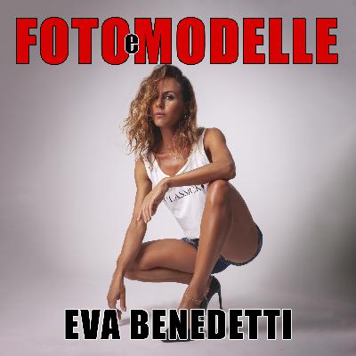 S02 - 01 Eva Benedetti: il nuovo progetto Classick Magazine